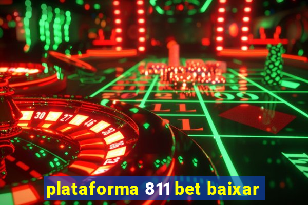 plataforma 811 bet baixar